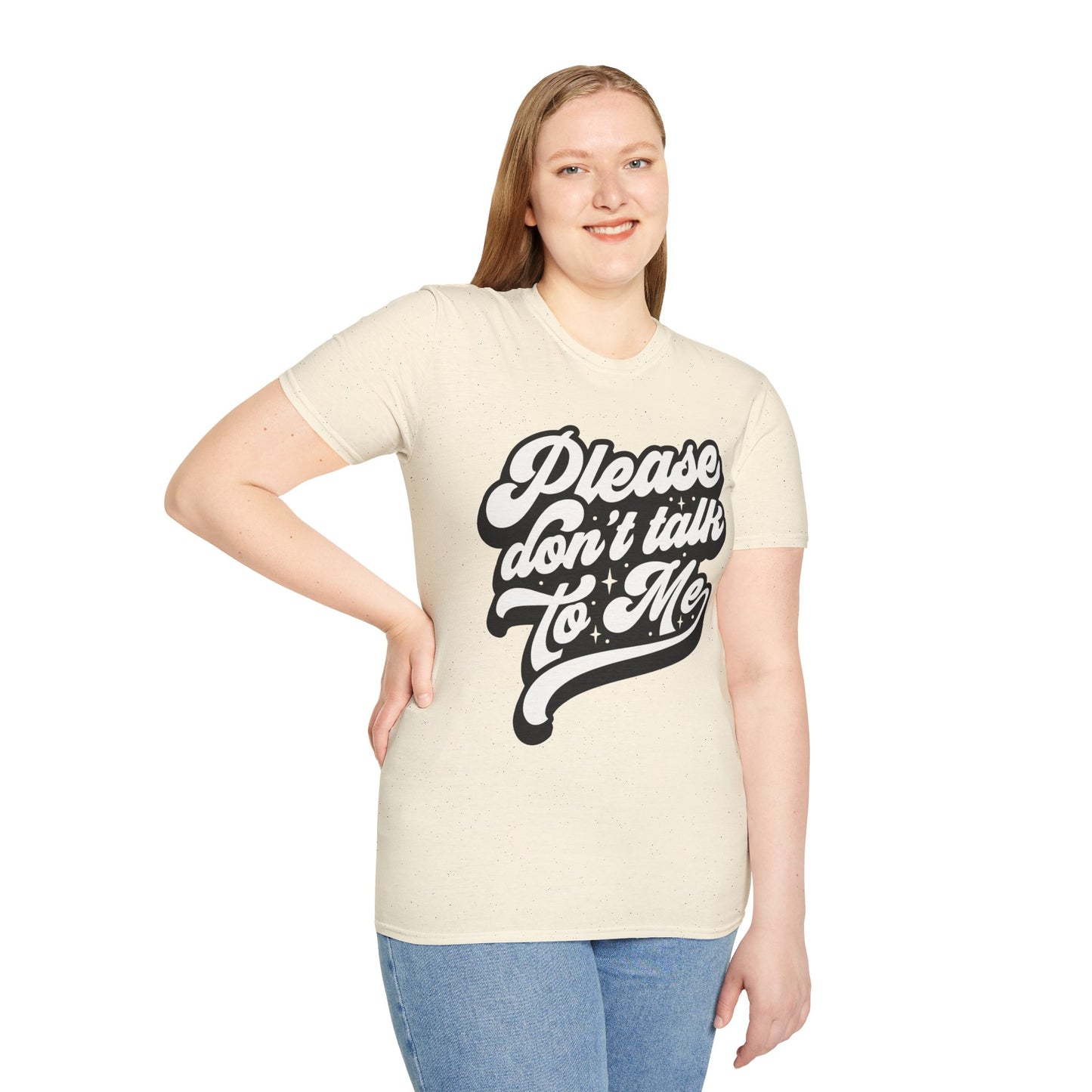 Please Don't Talk to Me Unisex Softstyle T-Shirt